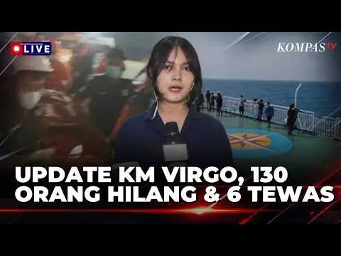Update Evakuasi KM Virgo Transport 8 di Laut Jawa: 130 Orang Hilang dan 6 Tewas | SAPA MALAM