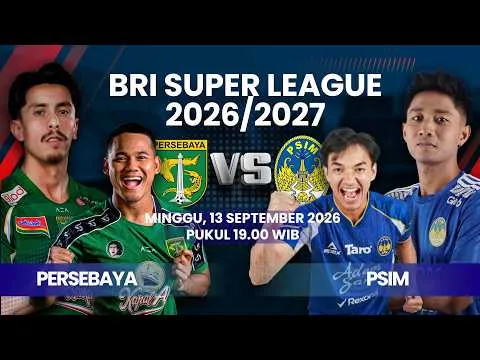 🔴PERSEBAYA [1] VS [0] PSIM | MATCH BRI SUPER LEAGUE 2026/2027 | LIVE SCORE